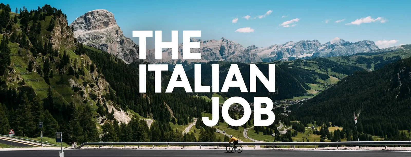 The Italian Job — Italian Alps and Dolomites