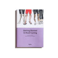 Book RAPHA Handbook 01 - Getting Started in Road Cycling Default Velodrom Barcelona 